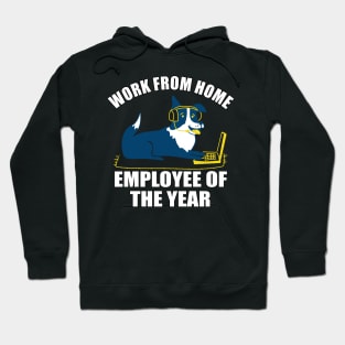 Work From Home Employee Of The Year Dog Hoodie